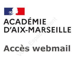 Accès à mon webmail Aix Marseille sur webmel.ac-aix-marseille.fr