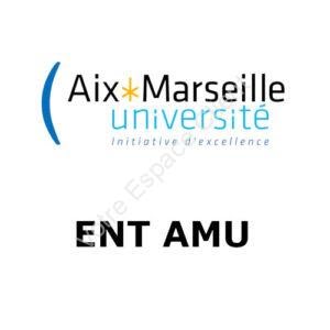 AMU ENT : se connecter sur mon espace ent.univ-amu.fr