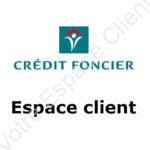 Crédit Foncier espace client : se connecter à mon compte