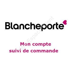 Mon compte Blanche Porte : suivi de commande sur blancheporte.fr