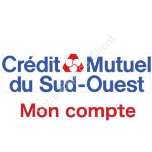 Mon compte Crédit Mutuel du Sud-Ouest - www.cmso.com