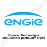 Mon espace client Engie : mon compte en ligne