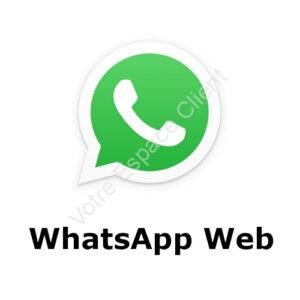 WhatsApp Web : comment se connecter et utiliser la version web
